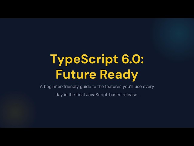 TypeScript 6.0 is Here... and it Changes EVERYTHING! 🚀