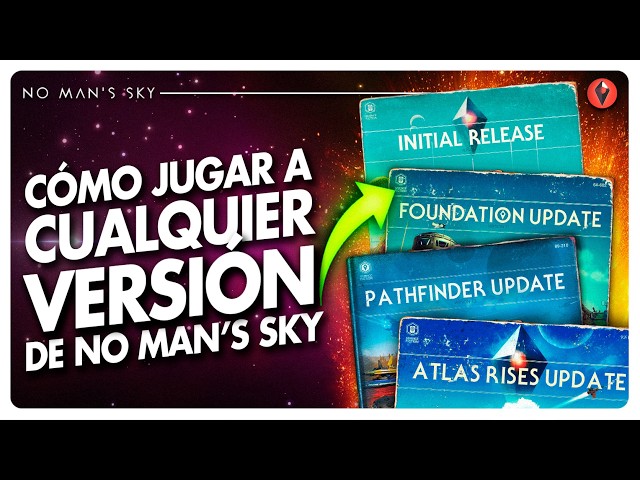 💿HOW and WHY to play early versions of No Man's Sky