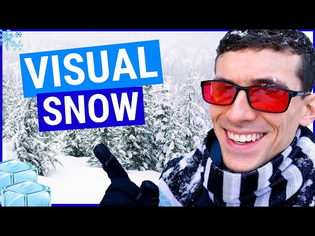 What is Visual Snow? Symptoms and Treatments