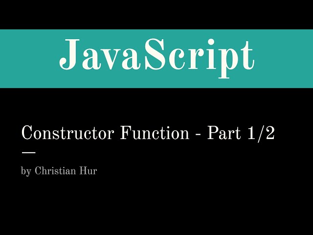 Part 1/2 - JavaScript Constructor Functions and Objects Demo