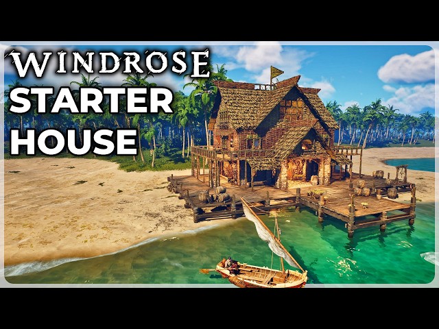 Building the PERFECT Starter House in Windrose!