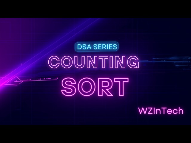 Counting Sort Explained Simply | DSA Series