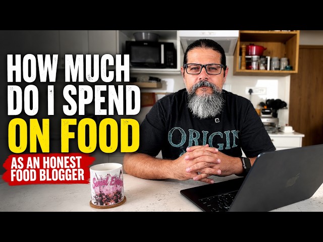 How much do I spend on food as an honest food blogger?