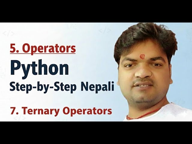 5.6 Ternary Operators in Python
