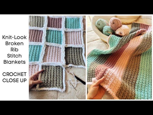 Knit Look Broken Rib Stitch Blankets | CROCHET CLOSE UP