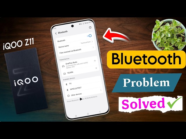 How to Solve Bluetooth Pairing Problem on IQOO Z11 5g | Bluetooth Problem Solution on IQOO Z11