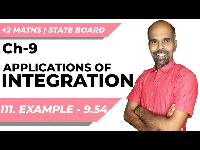Class 12 | example 9.54 | Applications of Integration | Class 12 | State Board | ram maths
