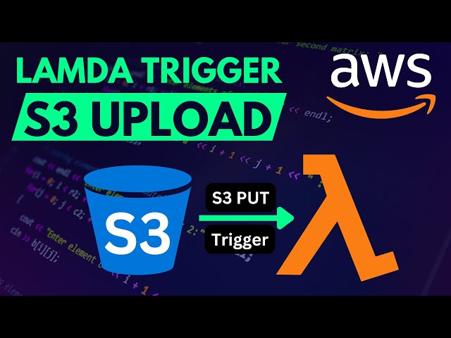 Automating AWS Lambda Triggers with S3 PUT - Step-by-Step Lab Tutorial