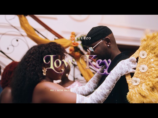 Low Key - Eddy Kenzo[Official Video]