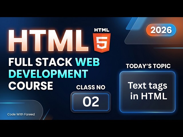 Complete HTML Text Tags Tutorial 2026 | Lesson no 02
