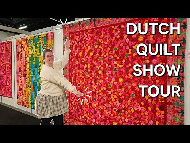 EUROPEAN QUILT SHOW TOUR | Patchwork & Quiltdagen