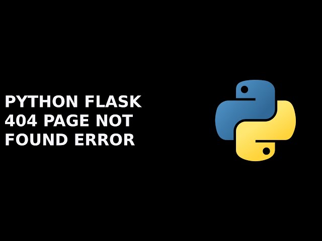 python tutorial flask web development 404 page not found error window pycharm