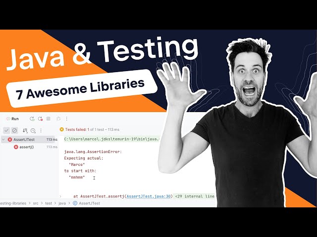 7 Awesome Libraries for Java Unit & Integration Testing