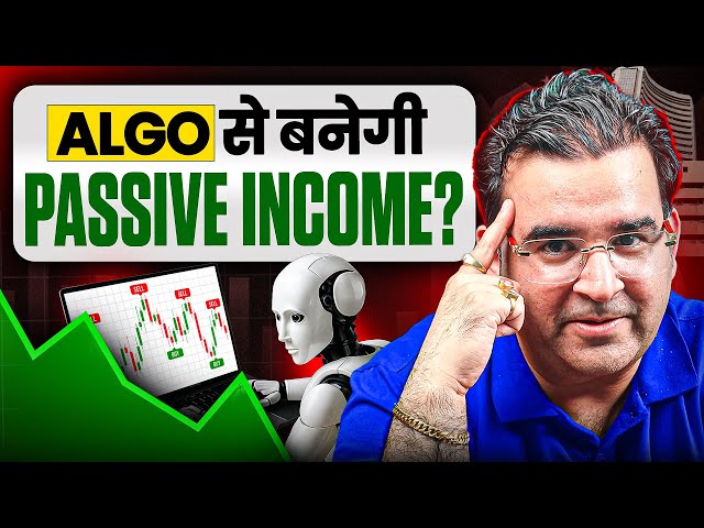 How to Make Passive Income Using Algo Trading? | SEBI Rules on Algo | Sanjay Kathuria