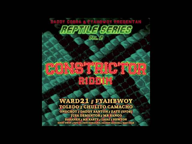 01 - Fyahbwoy - Protocolo - Constrictor Riddim Prod Daddy Cobra. 2013