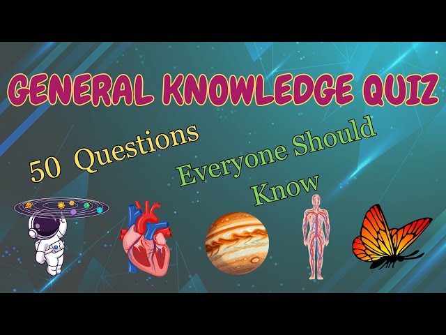 GK Quiz for Beginners | 50 General Knowledge Questions 🔥
