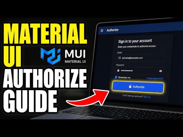 How to authorize with Material UI for accessible React web interface design - Full Guide