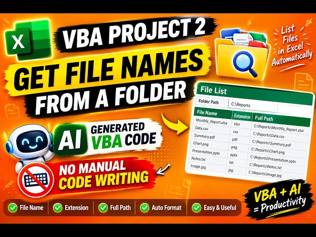 VBA Project 2: Get File Names from a Folder Using AI | No Manual Coding