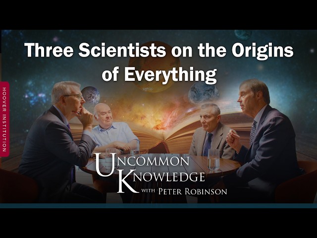 Stephen Meyer, John Lennox, and James Tour: Three Scientists on the Origins of Everything
