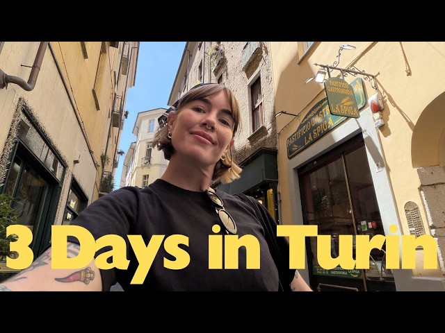 3 días en Turín, Italia | Aperitivos, restaurantes con estrellas Michelin y joyas locales ocultas