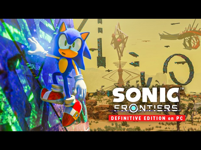 Sonic Frontiers: Definitive Edition on PC (and it's free)
