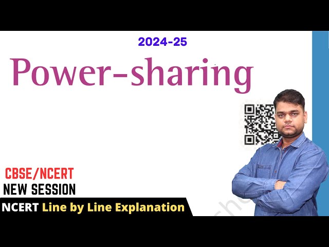 10 Civics Chapter 1: Power Sharing | 2024-25 | Full Chapter with Ncert Explanation