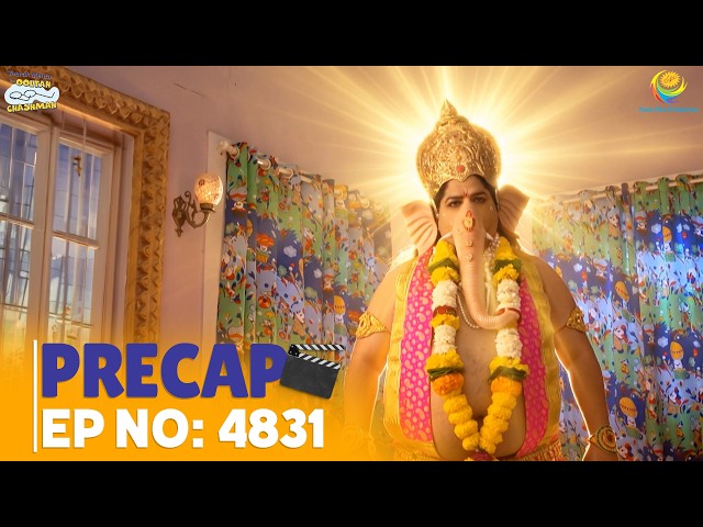 Ep 4831 - PRECAP! | Taarak Mehta Ka Ooltah Chashmah | तारक मेहता का उल्टा चश्मा