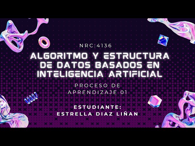 Proceso Aprendizaje 01 _ Algoritmo y Estructura de Datos(4136)