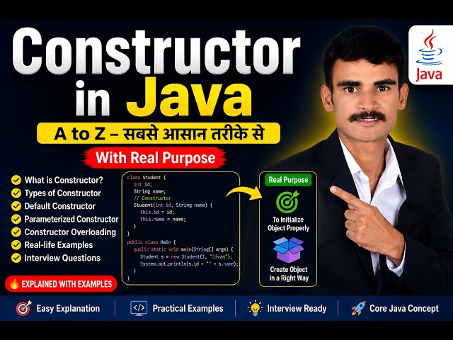 Constructor in Java A to Z | सबसे आसान तरीके से समझें + Real Purpose