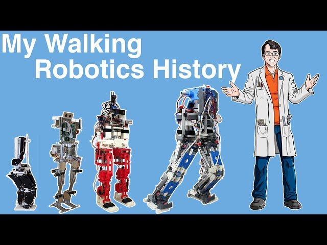 My Walking Robotic History | James Bruton