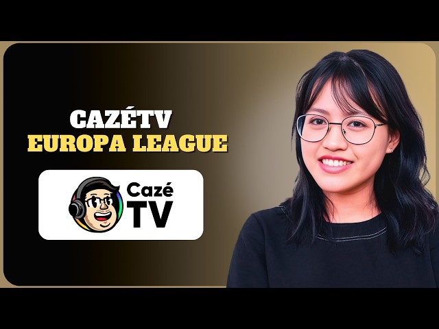 Cómo Ver Europa League en CazéTV