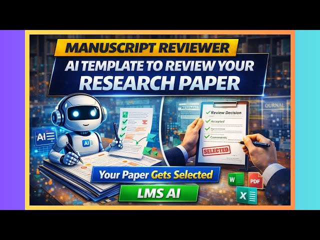 Manuscript Reviewer | AI Template to Review Your Research Paper | LMS AI