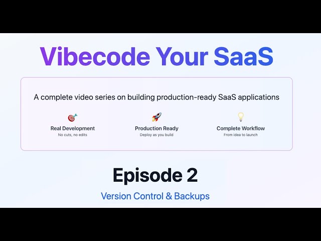 Vibecode Your SaaS - Ep #2 - File Browser interface & GitHub Integration