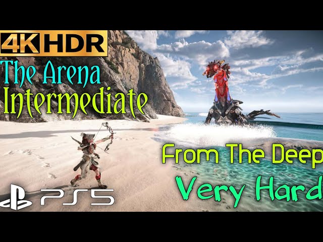 Arena Intermediate From The Deep - Horizon Forbidden West Very Hard Arena Gameplay PS5 4K 60FPS HDR