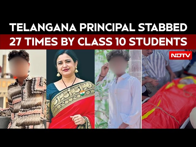 Telangana News | Telangana Boy Stabbed Principal 27 Times. How His Lavish Lifestyle Busted Him