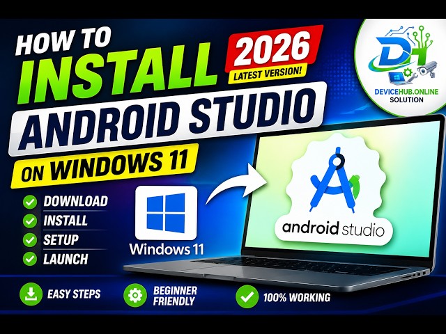 How to Install Android Studio 2026 on Windows 11 | Step-by-Step Setup