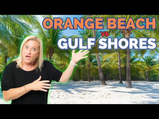 Moving to Alabama? Orange Beach vs Gulf Shores Real Differences
