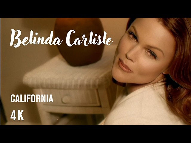 Belinda Carlisle - California (Official Music Video) (4K Remaster)
