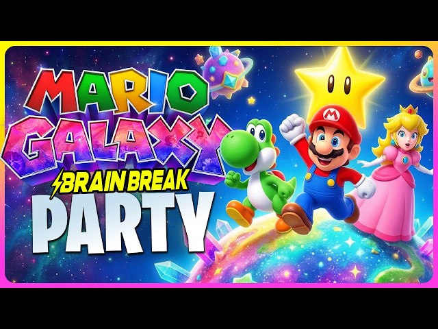 Mario Galaxy Brain Break Party ⚡️ Freeze Dance for Kids ⚡️ Run Stomp Jump ⚡️ Olympics