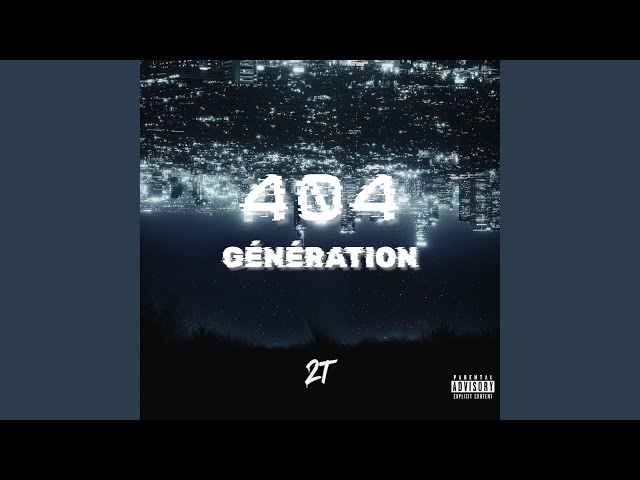 404 GÉNÉRATION