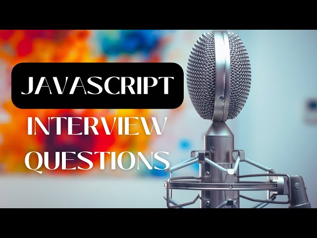 JavaScript Interview Questions Answers