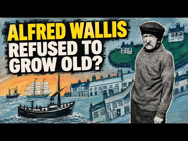 Alfred Wallis – The Artist who Refused to Grow Old