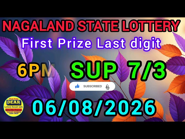 First Prize Last Digit 06/08/26 Nagaland State Lottery Target Number Lottery Sambad Target Number🎯