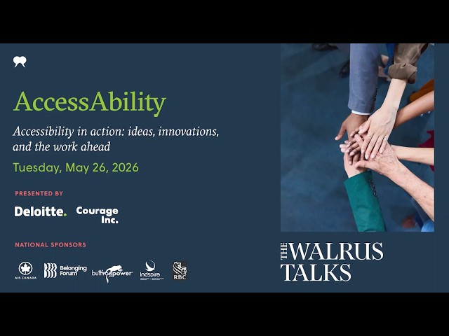 The Walrus Talks AccessAbility