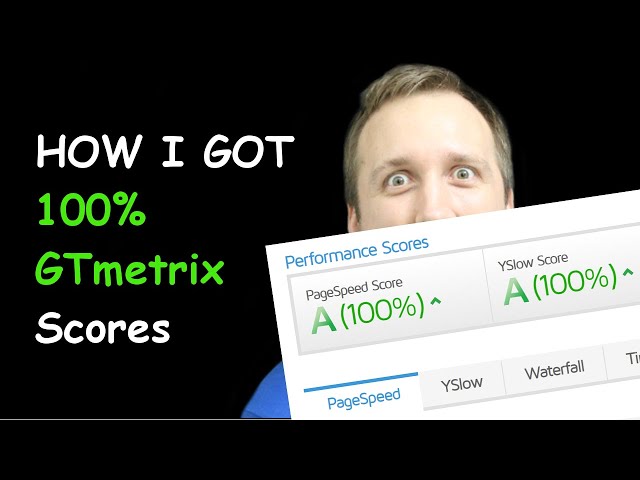 WordPress Speed Optimization - How I Got 100% GTmetrix Scores