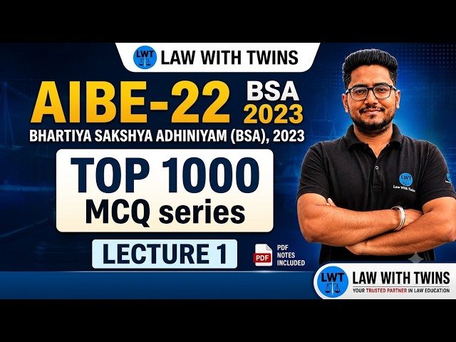 AIBE-22| Bhartiya Sakshya Adhiniyam, 2023 | Lecture-1| LAW WITH TWINS | LAW BY TWINS|