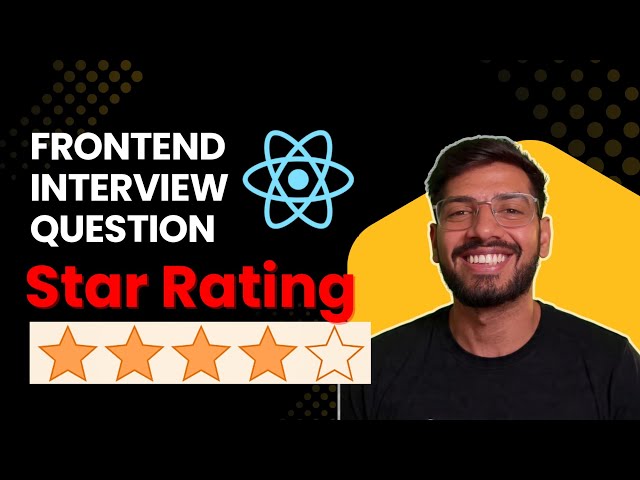 Build a Star Rating Component in React JS | Frontend Interview Challenge | CodeWithKai