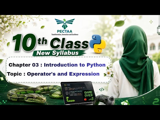 Computer Class 10 PECTAA 2026 | Chapter 3 | Operators & Expressions in Python | Punjab Board Lecture