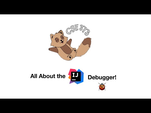 All About the IntelliJ Debugger!