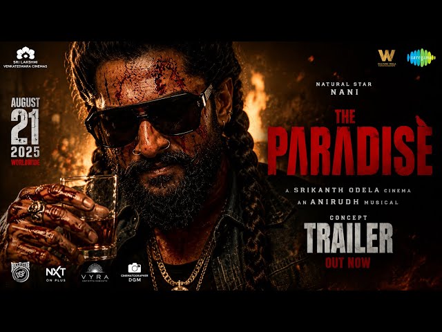 The Paradise Trailer | Nani | Srikanth Odela | Anirudh | Nani Paradise Trailer 